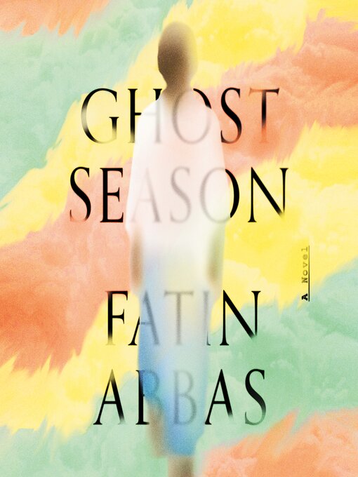 Title details for Ghost Season by Fatin Abbas - Available